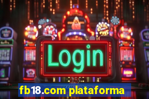 fb18.com plataforma